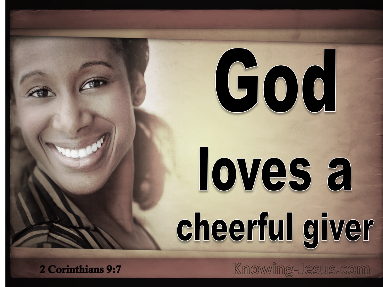 God Loves A Cheerful Giver Kjv